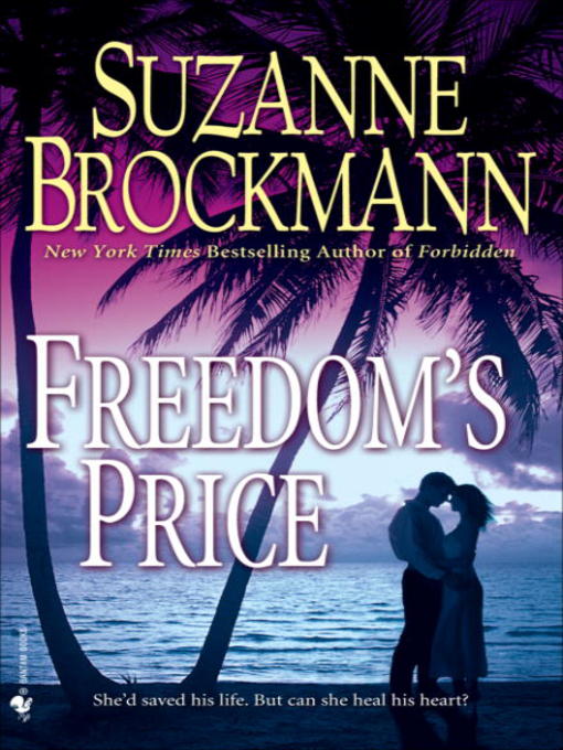 Title details for Freedom's Price by Suzanne Brockmann - Available